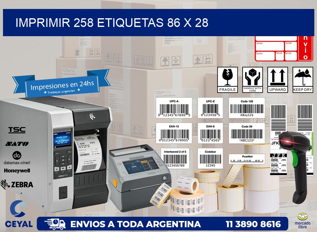 IMPRIMIR 258 ETIQUETAS 86 x 28