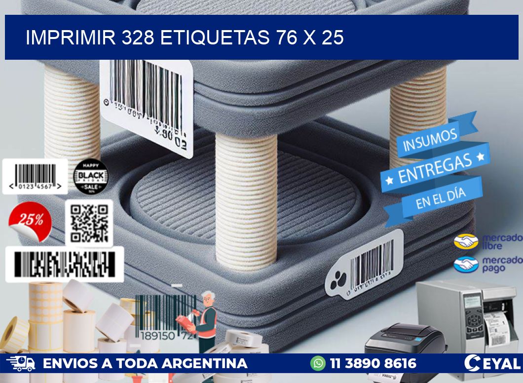 IMPRIMIR 328 ETIQUETAS 76 x 25