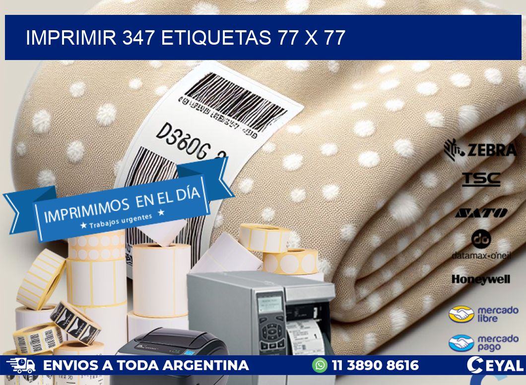 IMPRIMIR 347 ETIQUETAS 77 x 77