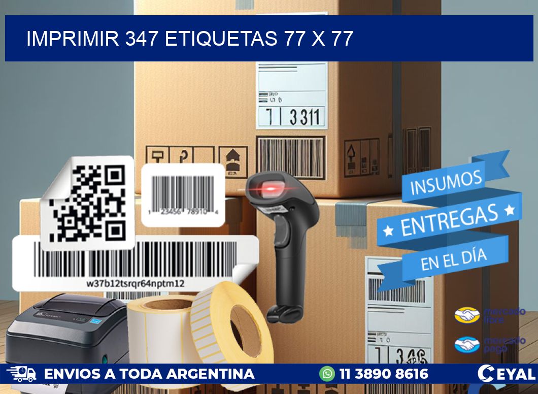 IMPRIMIR 347 ETIQUETAS 77 x 77