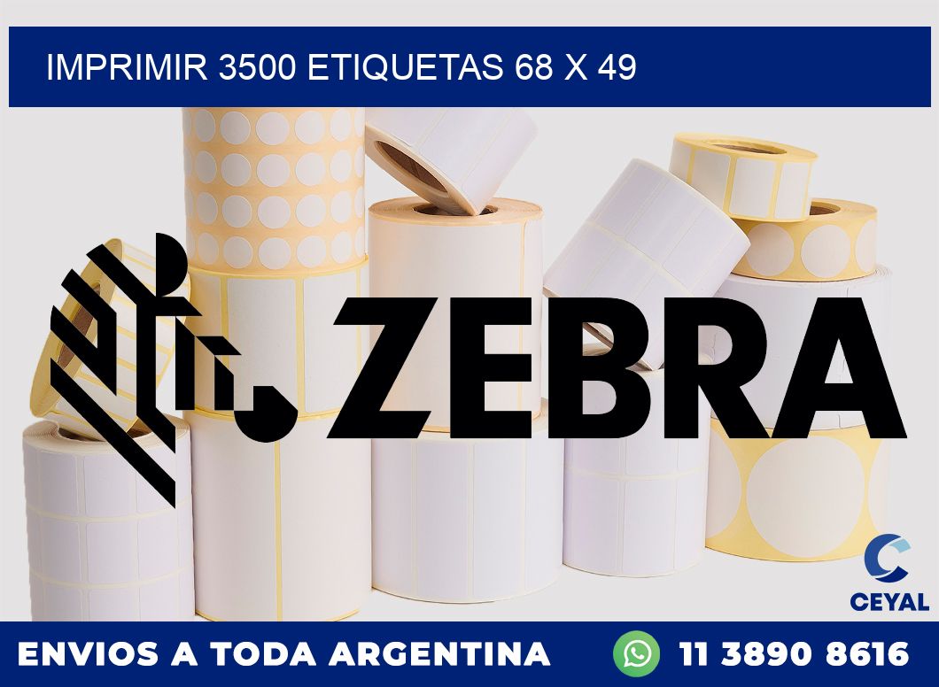 IMPRIMIR 3500 ETIQUETAS 68 x 49