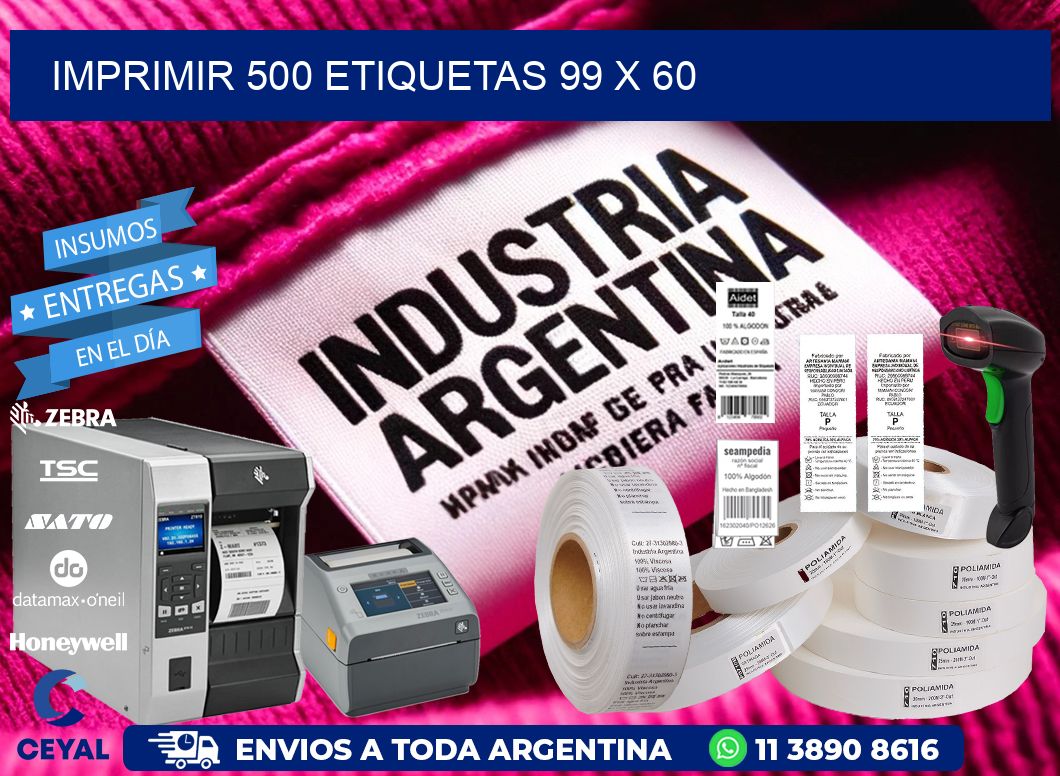 IMPRIMIR 500 ETIQUETAS 99 x 60