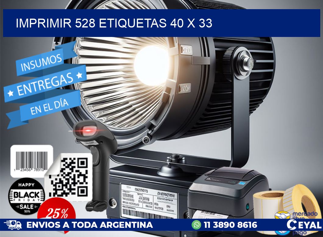 IMPRIMIR 528 ETIQUETAS 40 x 33