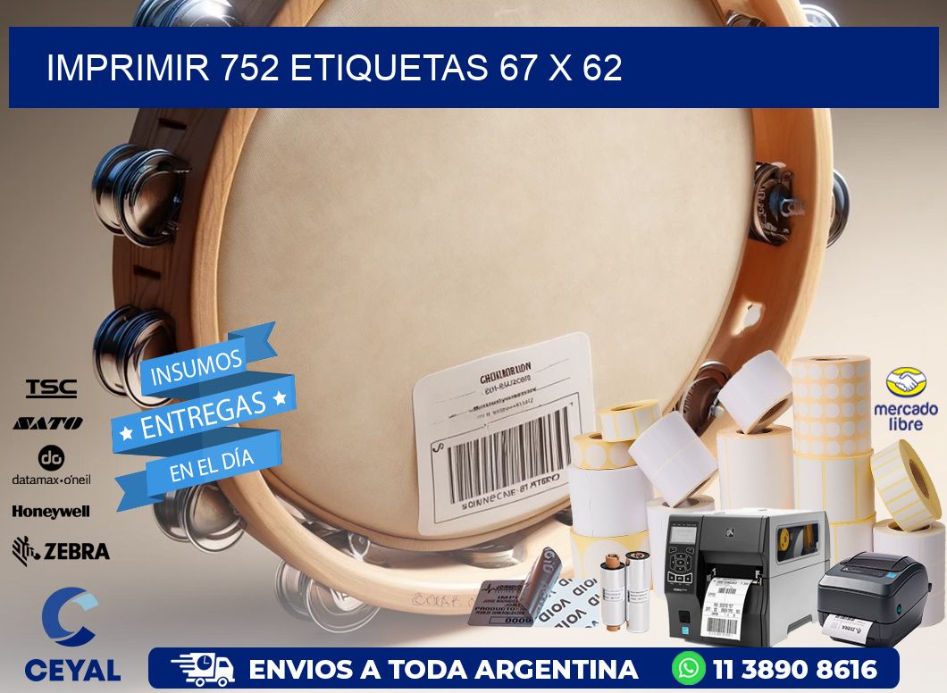 IMPRIMIR 752 ETIQUETAS 67 x 62