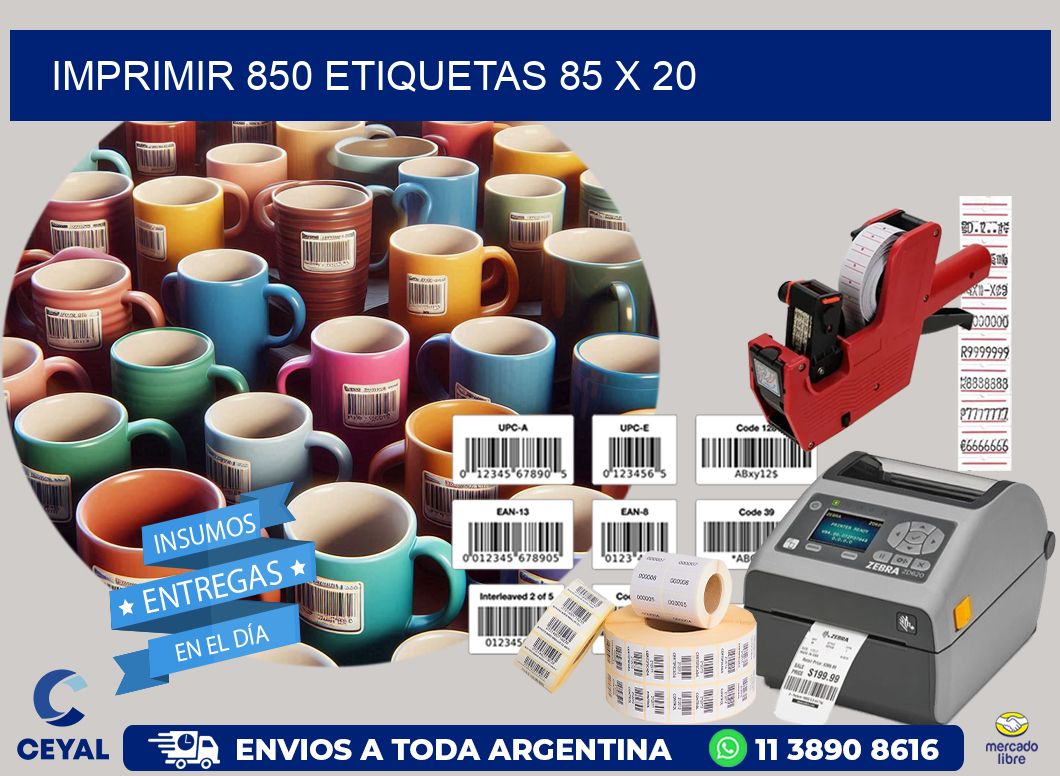 IMPRIMIR 850 ETIQUETAS 85 x 20