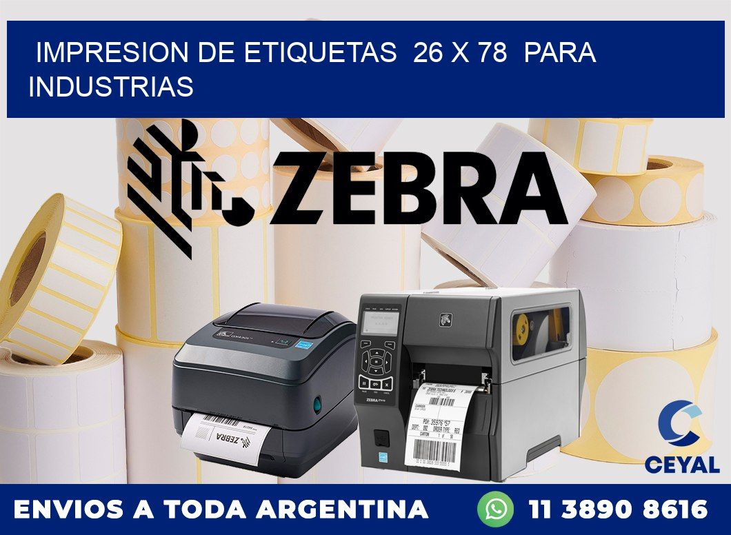 impresion de etiquetas  26 x 78  para industrias