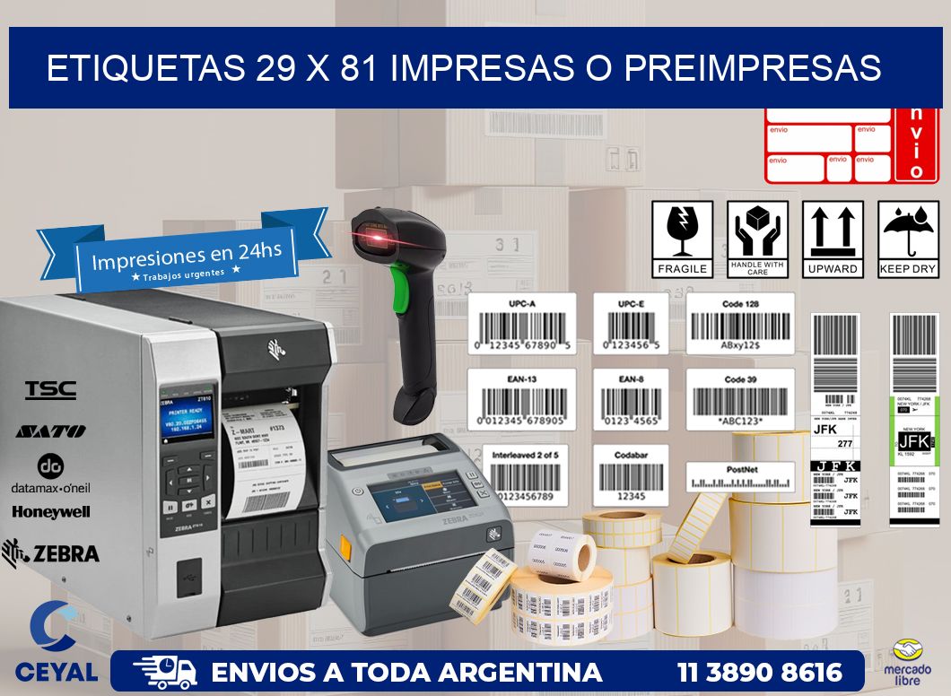 ETIQUETAS 29 x 81 IMPRESAS O PREIMPRESAS