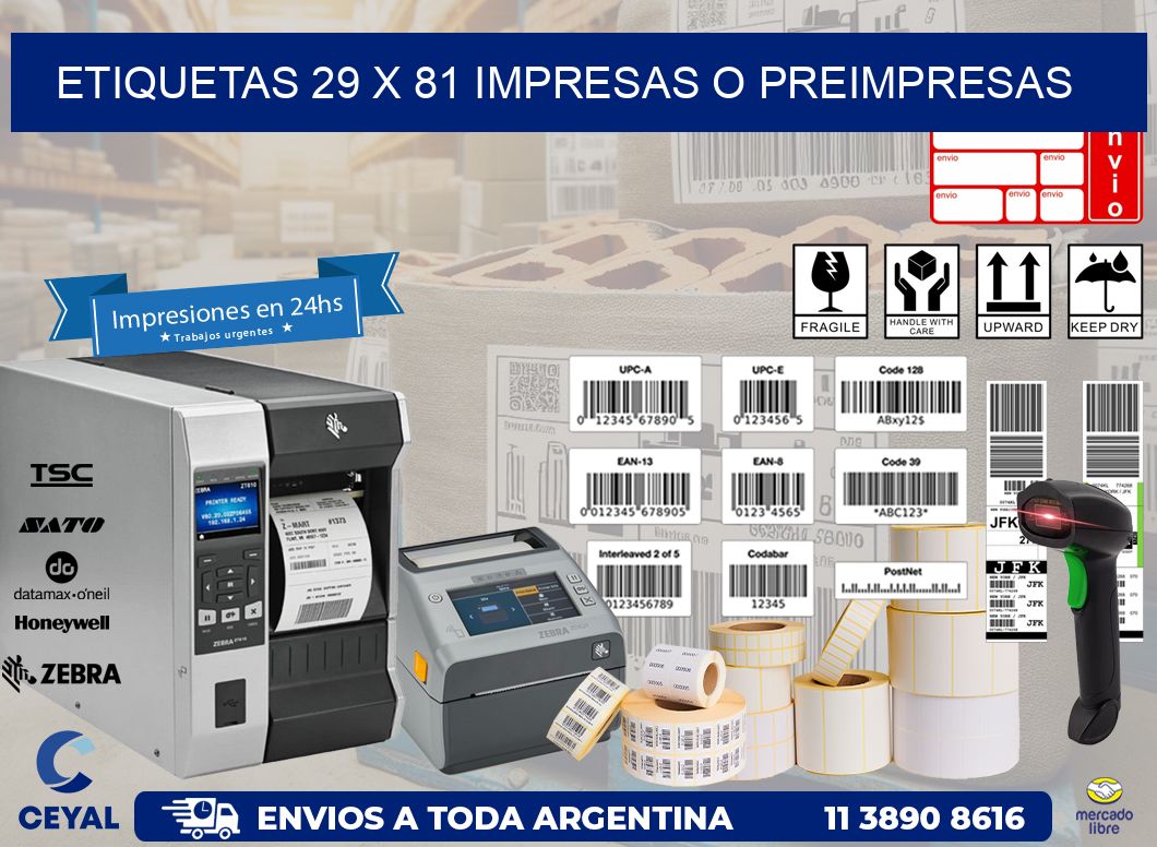 ETIQUETAS 29 x 81 IMPRESAS O PREIMPRESAS