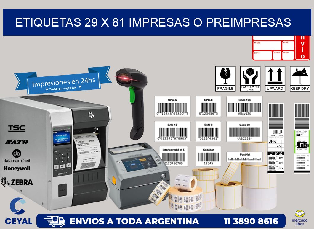 ETIQUETAS 29 x 81 IMPRESAS O PREIMPRESAS