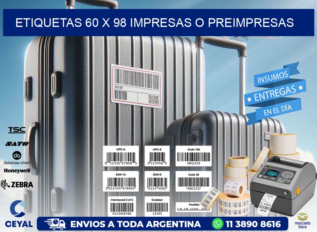 ETIQUETAS 60 x 98 IMPRESAS O PREIMPRESAS