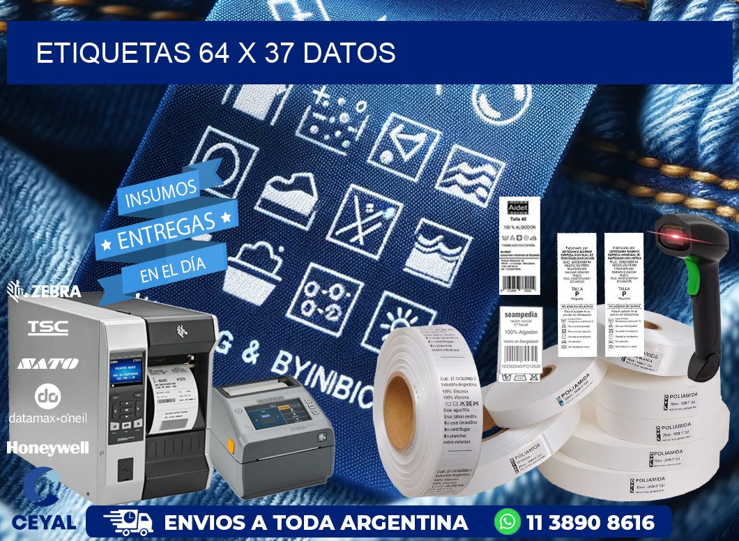 ETIQUETAS 64 x 37 DATOS