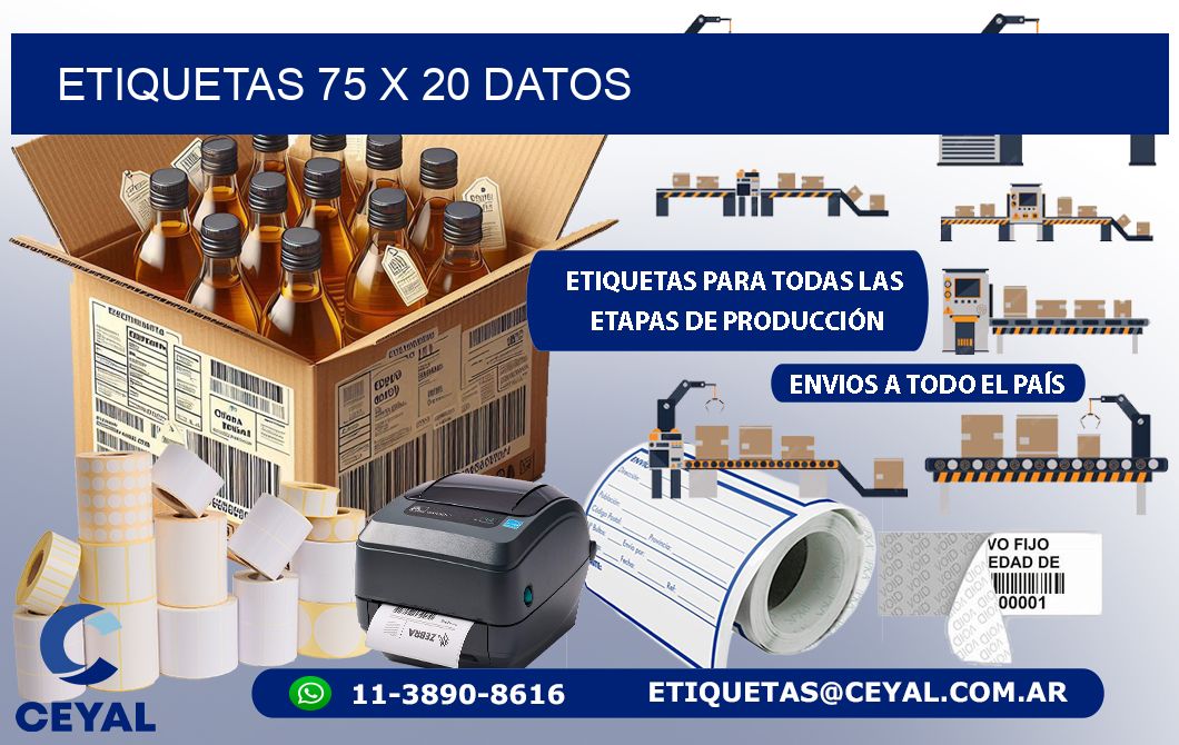 ETIQUETAS 75 x 20 DATOS