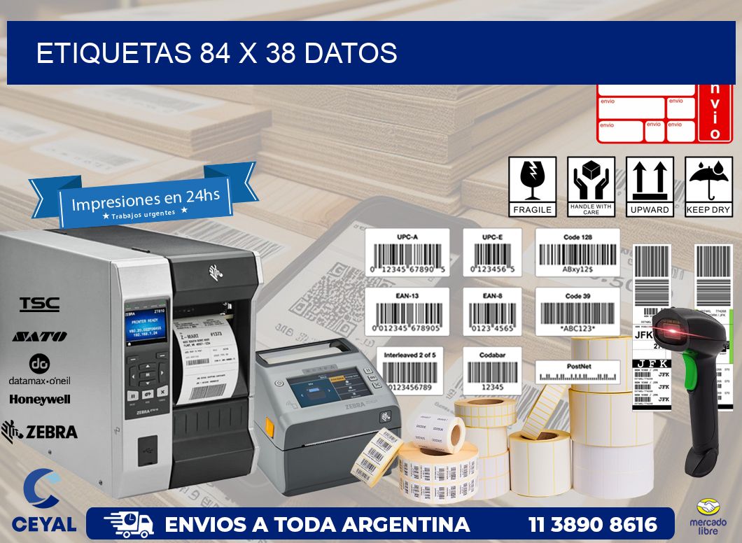 ETIQUETAS 84 x 38 DATOS