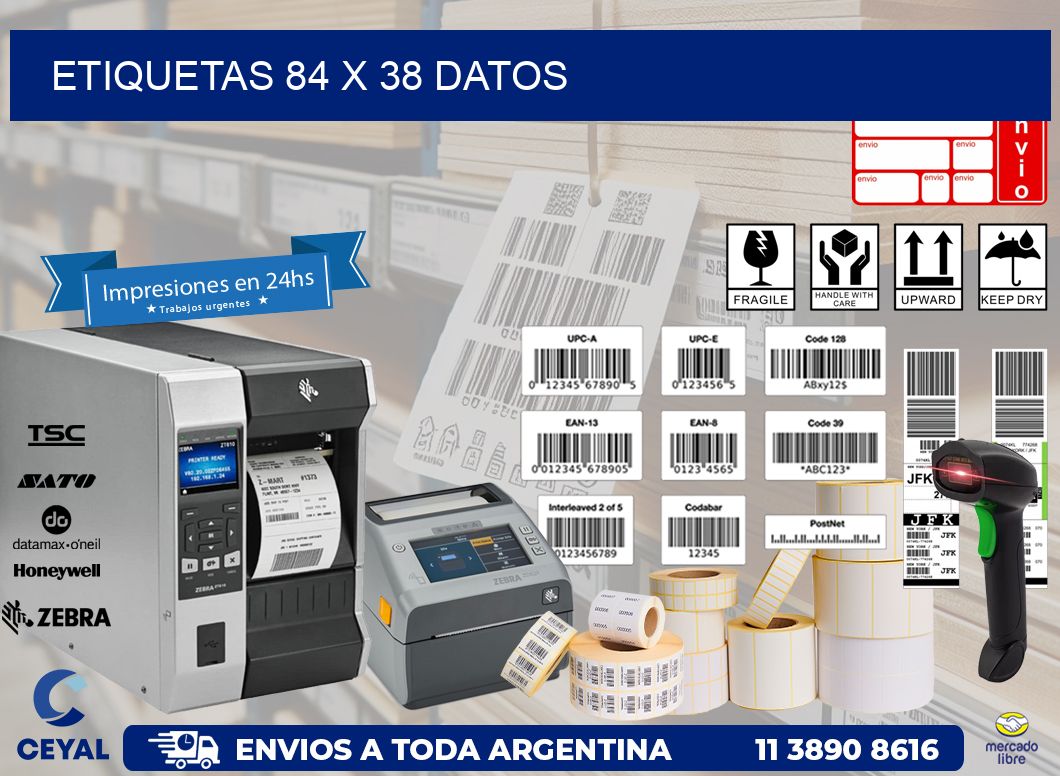 ETIQUETAS 84 x 38 DATOS