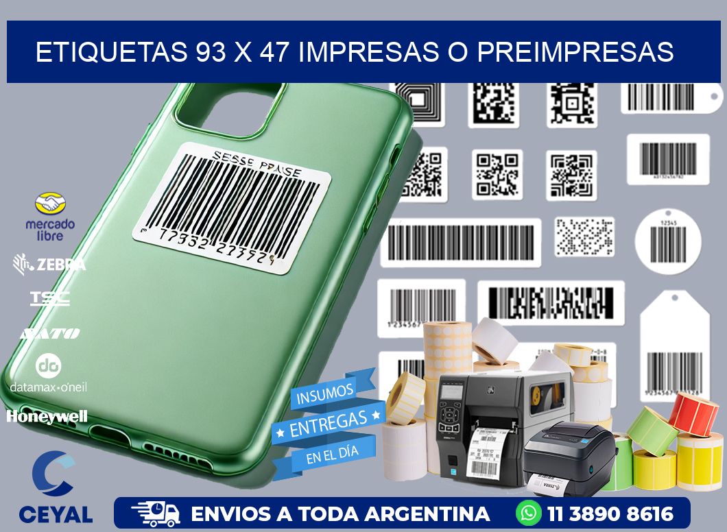 ETIQUETAS 93 x 47 IMPRESAS O PREIMPRESAS