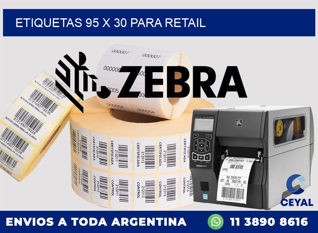 ETIQUETAS 95 x 30 PARA RETAIL