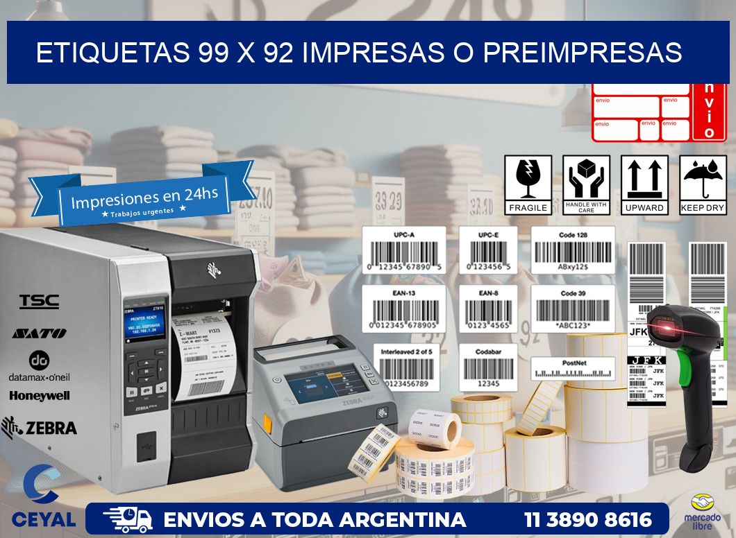 ETIQUETAS 99 x 92 IMPRESAS O PREIMPRESAS