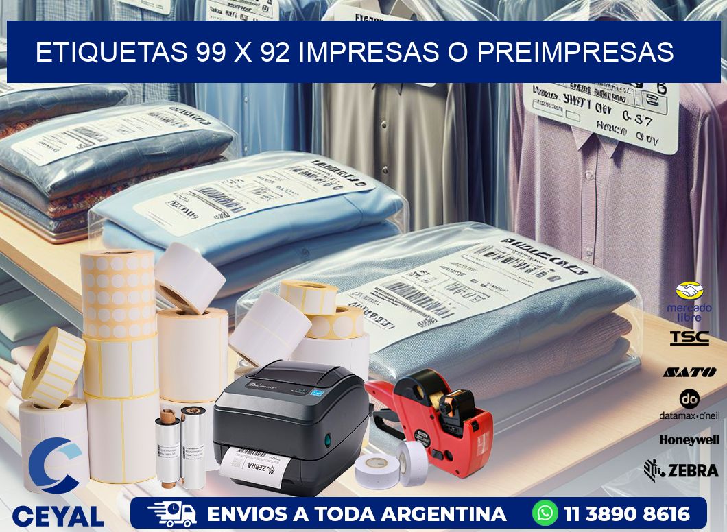 ETIQUETAS 99 x 92 IMPRESAS O PREIMPRESAS