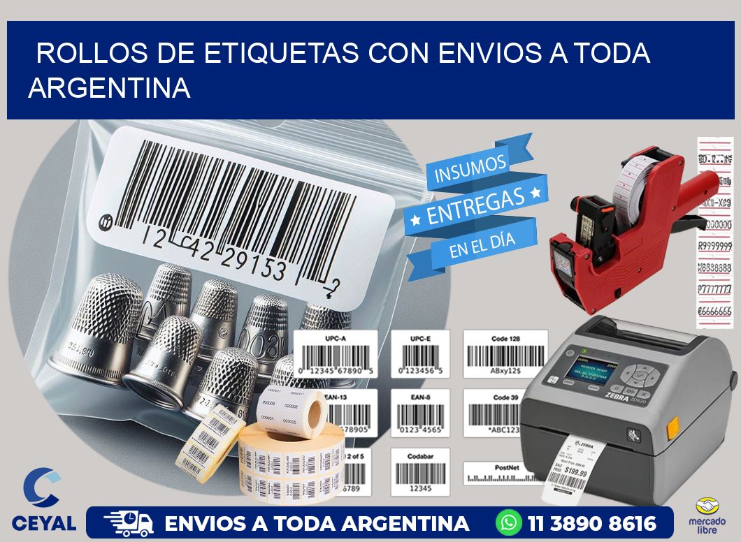 ROLLOS DE ETIQUETAS CON ENVIOS A TODA ARGENTINA