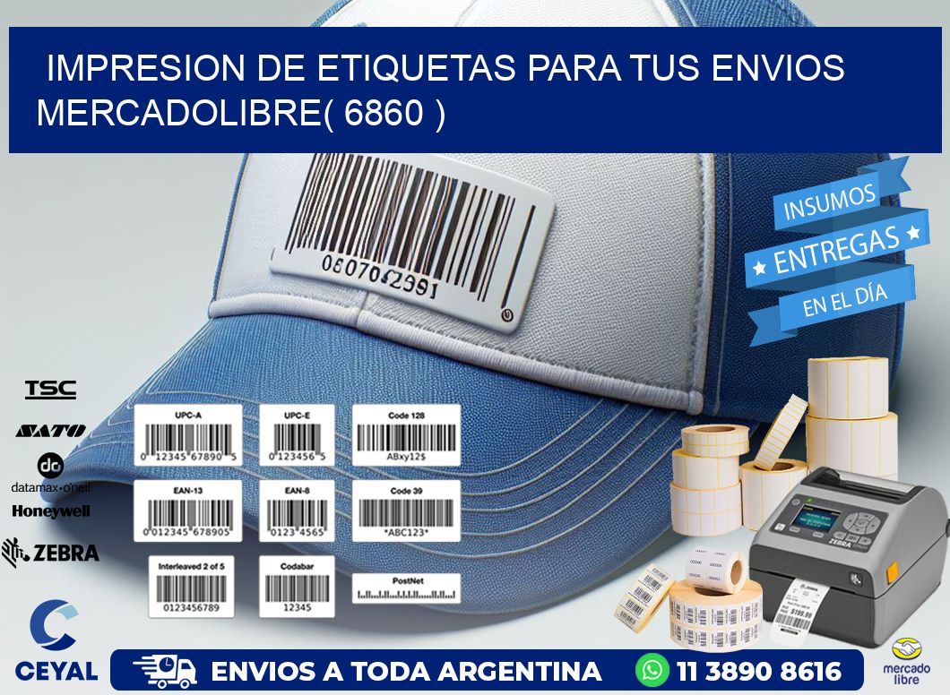 impresion de etiquetas para tus envios mercadolibre( 6860 )