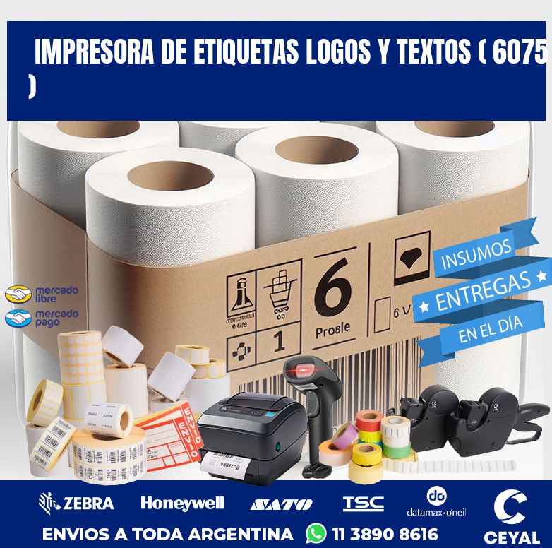 impresora de etiquetas logos y textos ( 6075 )