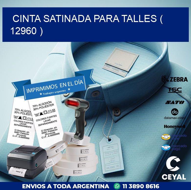 CINTA SATINADA PARA TALLES ( 12960 )