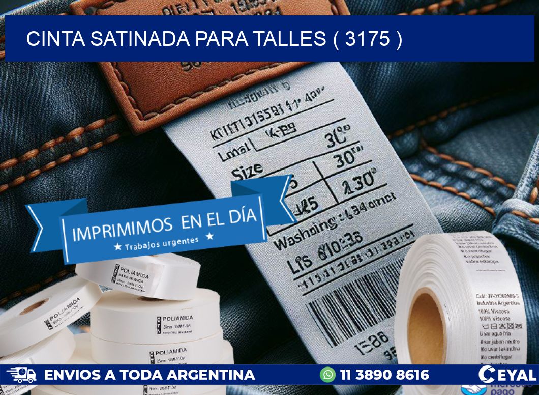 CINTA SATINADA PARA TALLES ( 3175 )