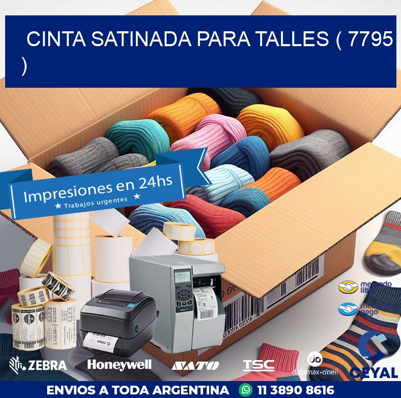 CINTA SATINADA PARA TALLES ( 7795 )