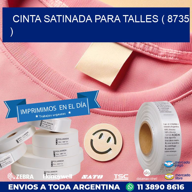 CINTA SATINADA PARA TALLES ( 8735 )