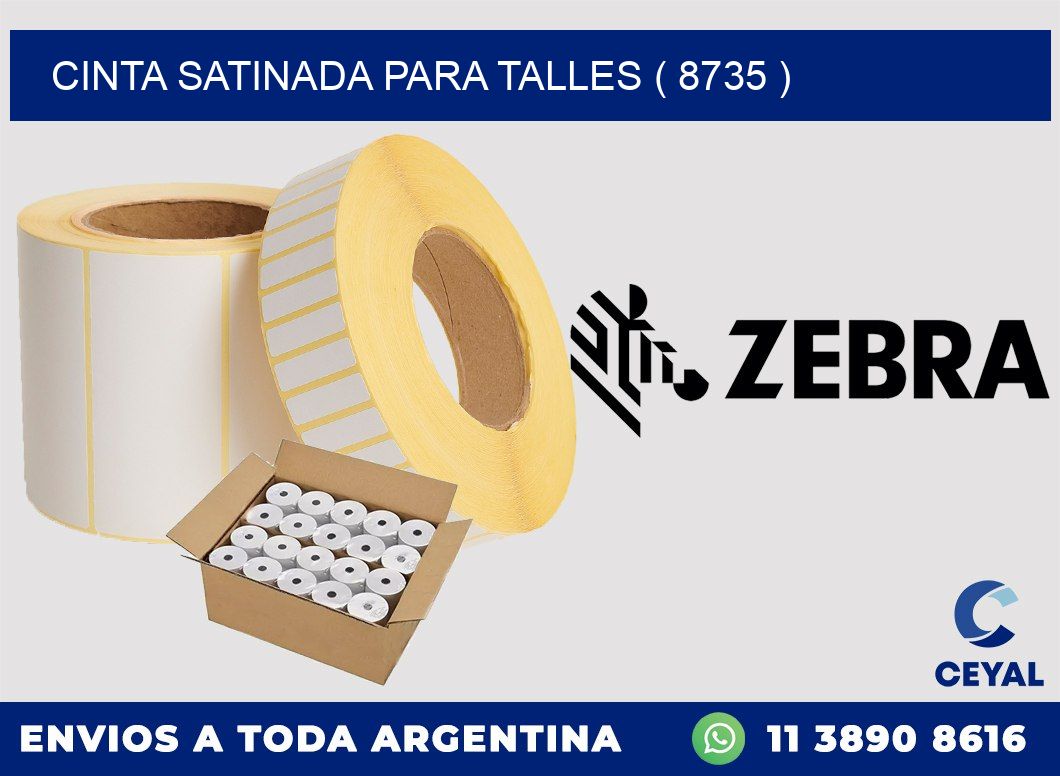 CINTA SATINADA PARA TALLES ( 8735 )