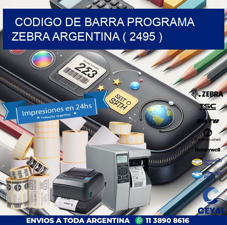 CODIGO DE BARRA PROGRAMA ZEBRA ARGENTINA ( 2495 )