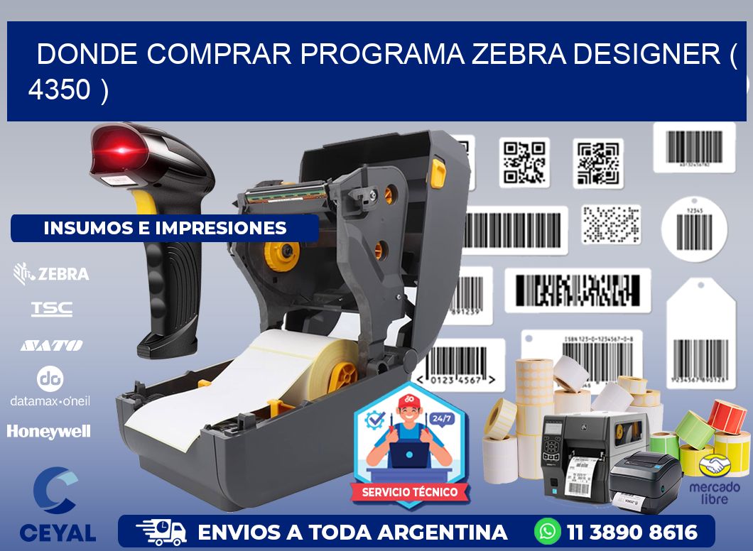 DONDE COMPRAR PROGRAMA ZEBRA DESIGNER ( 4350 )