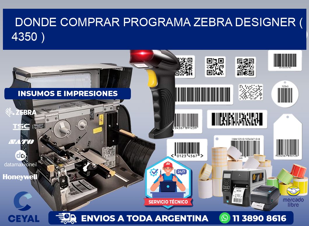 DONDE COMPRAR PROGRAMA ZEBRA DESIGNER ( 4350 )