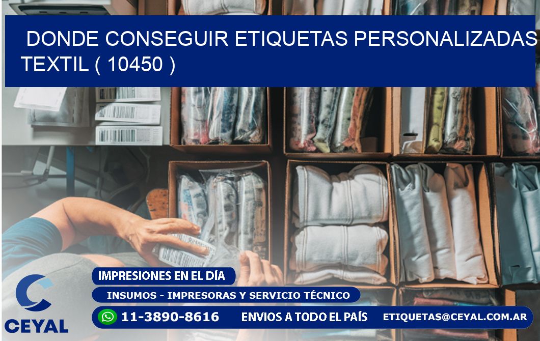 DONDE CONSEGUIR ETIQUETAS PERSONALIZADAS TEXTIL ( 10450 )