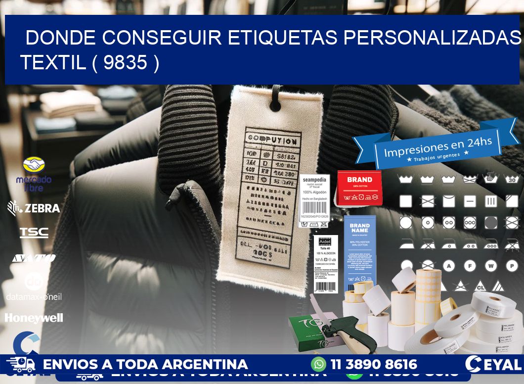 DONDE CONSEGUIR ETIQUETAS PERSONALIZADAS TEXTIL ( 9835 )