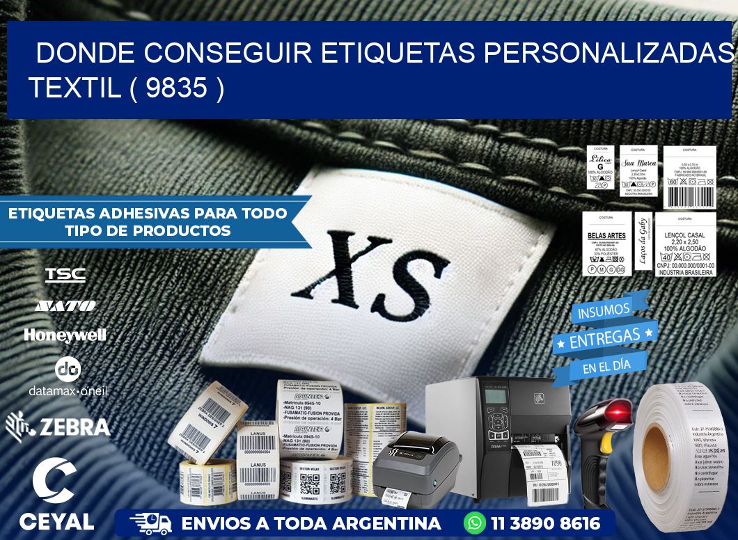 DONDE CONSEGUIR ETIQUETAS PERSONALIZADAS TEXTIL ( 9835 )