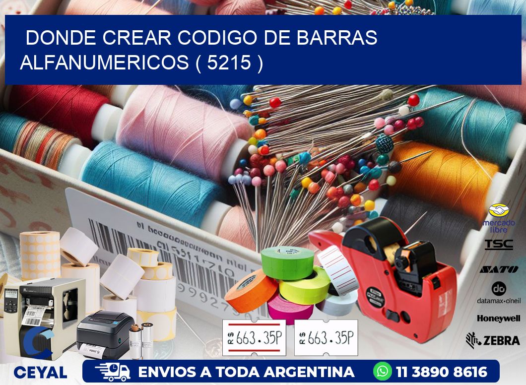 DONDE CREAR CODIGO DE BARRAS ALFANUMERICOS ( 5215 )