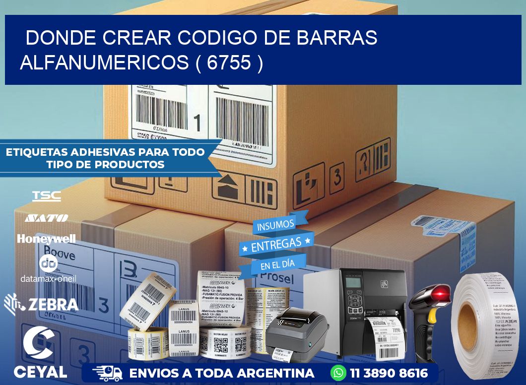 DONDE CREAR CODIGO DE BARRAS ALFANUMERICOS ( 6755 )