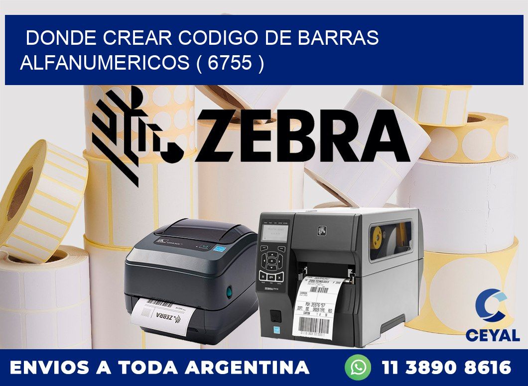 DONDE CREAR CODIGO DE BARRAS ALFANUMERICOS ( 6755 )