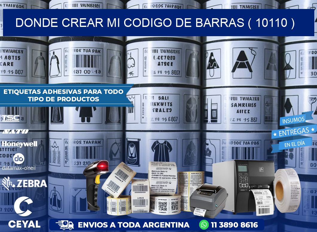 DONDE CREAR MI CODIGO DE BARRAS ( 10110 )