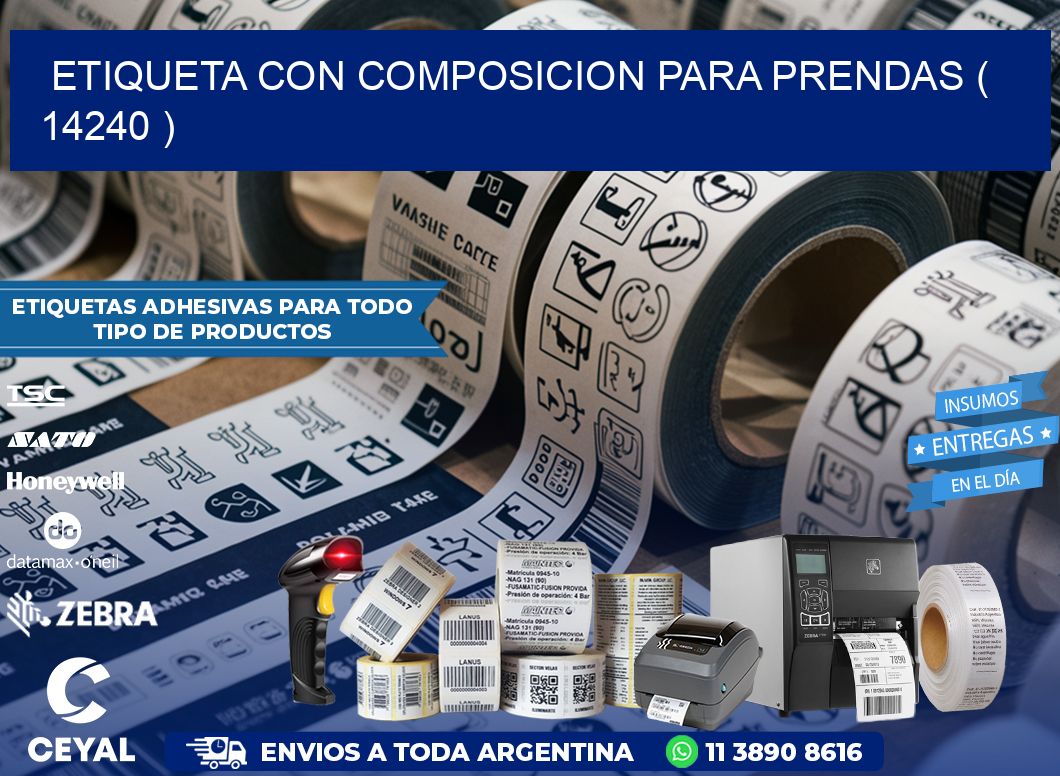 ETIQUETA CON COMPOSICION PARA PRENDAS ( 14240 )