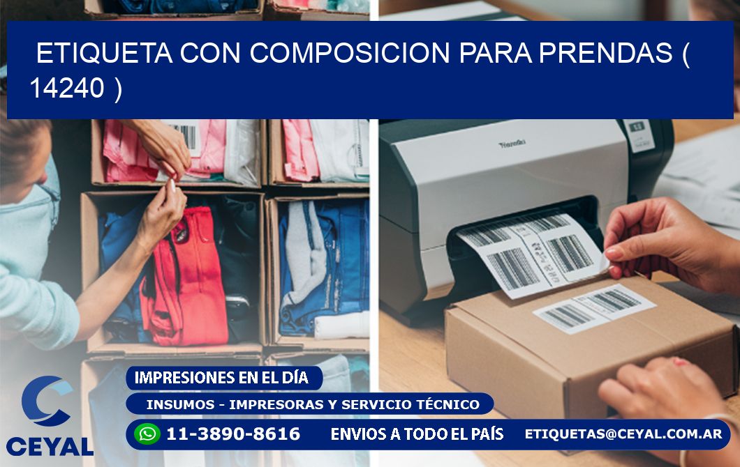 ETIQUETA CON COMPOSICION PARA PRENDAS ( 14240 )