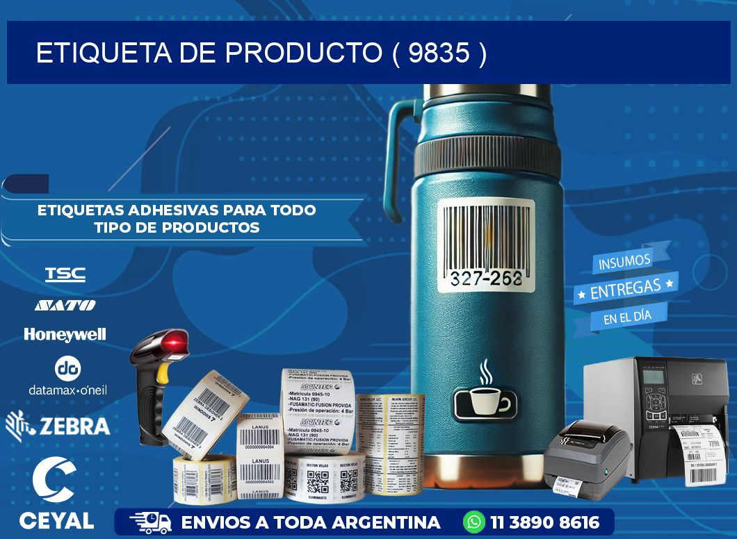 ETIQUETA DE PRODUCTO ( 9835 )