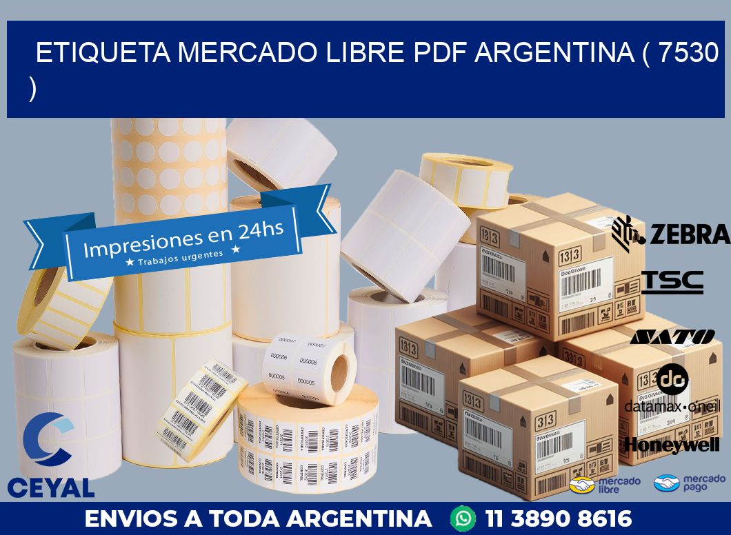 ETIQUETA MERCADO LIBRE PDF ARGENTINA ( 7530 )