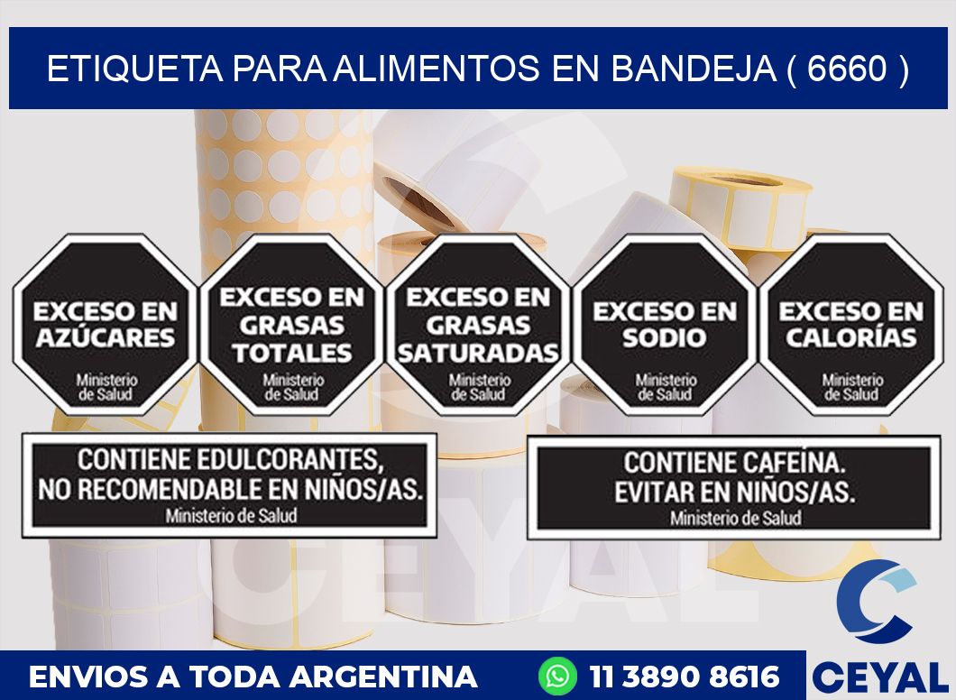 ETIQUETA PARA ALIMENTOS EN BANDEJA ( 6660 )