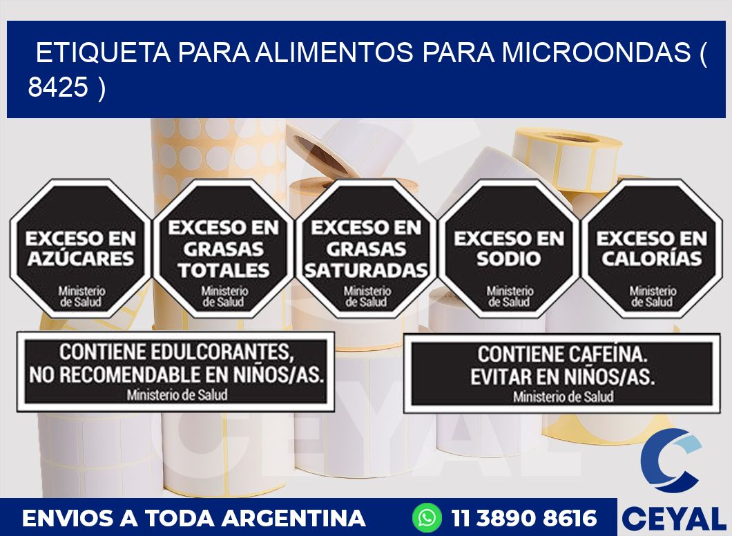 ETIQUETA PARA ALIMENTOS PARA MICROONDAS ( 8425 )