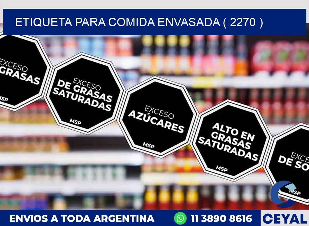ETIQUETA PARA COMIDA ENVASADA ( 2270 )