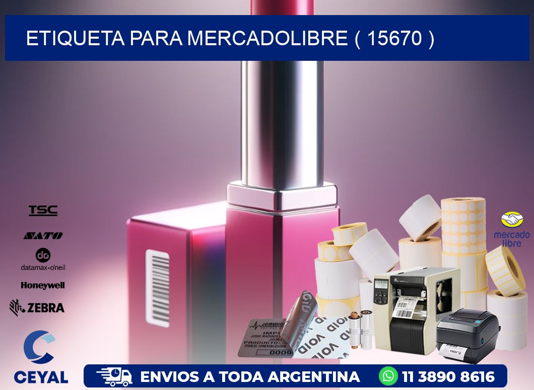 ETIQUETA PARA MERCADOLIBRE ( 15670 )