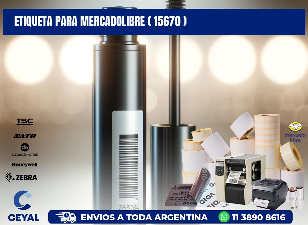 ETIQUETA PARA MERCADOLIBRE ( 15670 )