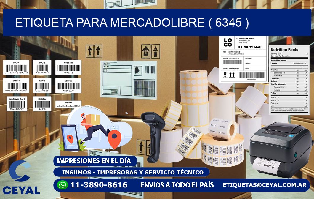 ETIQUETA PARA MERCADOLIBRE ( 6345 )